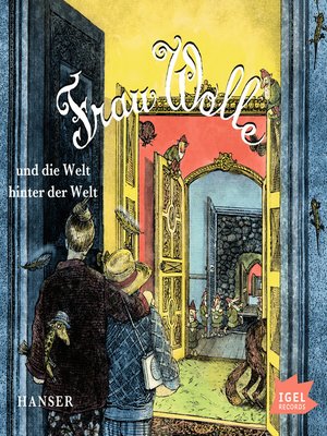 cover image of Frau Wolle 3. Frau Wolle und die Welt hinter der Welt